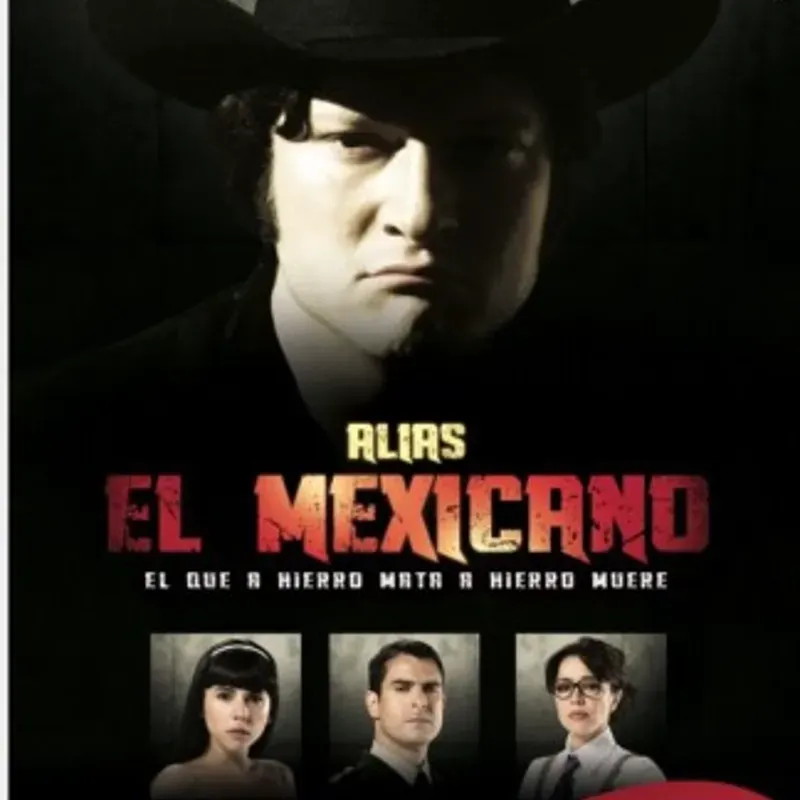 Alias El Mexicano 2013 Novelas Tu Zona VIP El Yerro Menú