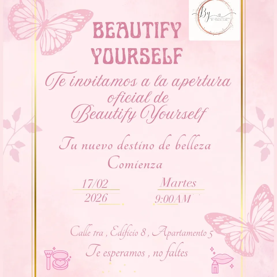 Inauguración de Beautify Yourself✨