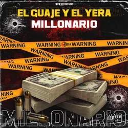 EL GUAJE YEL YERA-MILLONARIO