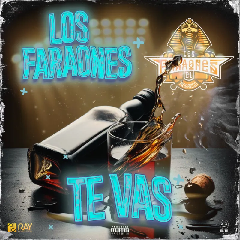 LOS FARAONES-TE VAS