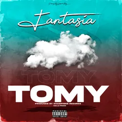 TOMY-FANTASIA