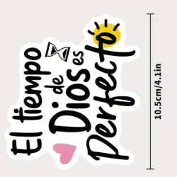 PEGATINA EL TIEMPO DE DIOS ES PERFECTO