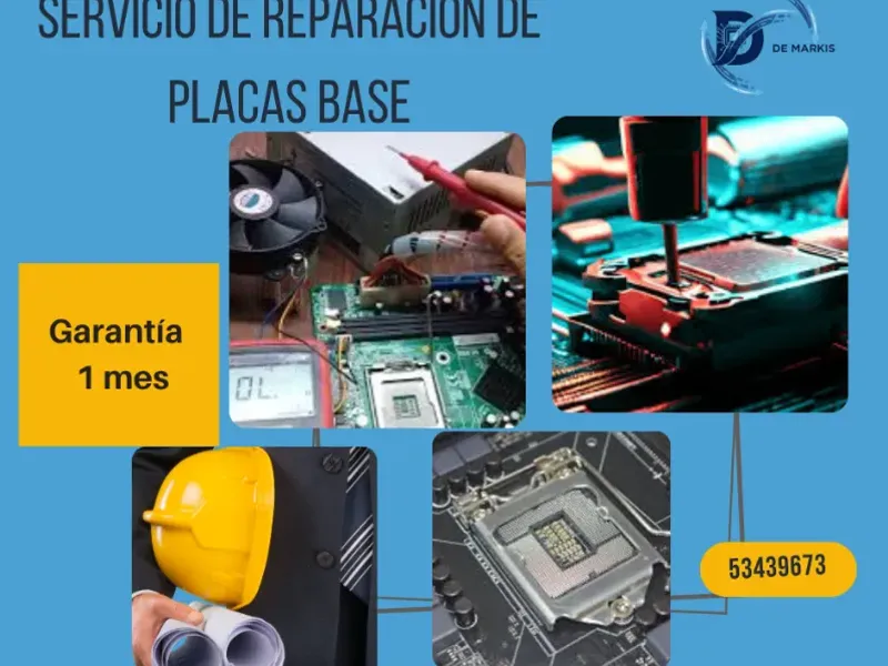 SERVICIO DE REPARACION DE PLACAS BASE