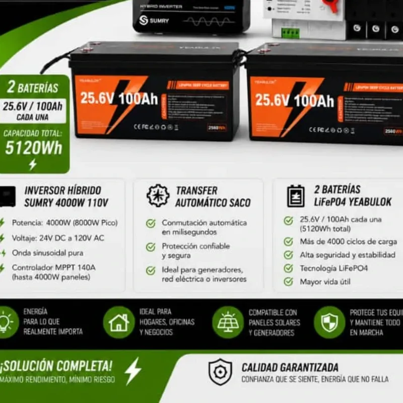 Inversor: *solar SUMRY 4000W / 110V* Batería: *2X 25.6V 100Ah LifePO4* Transfer: *SACO*