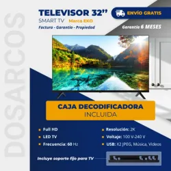 SMART TV EKO 32" HÍBRIDO (CAJITA INTERNA) + SOPORTE FIJO (FAD)
