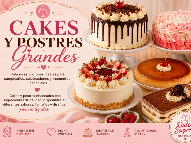 Cakes y Postres Grandes 🎂