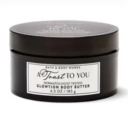 A Toast To You – Glowtion Body Butter🖤