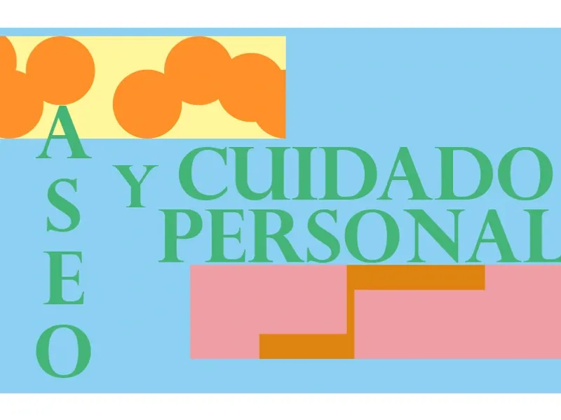 Aseo y cuidado personal