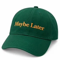 Gorra verde “Maybe Later”