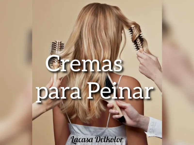 Cremas de peinar