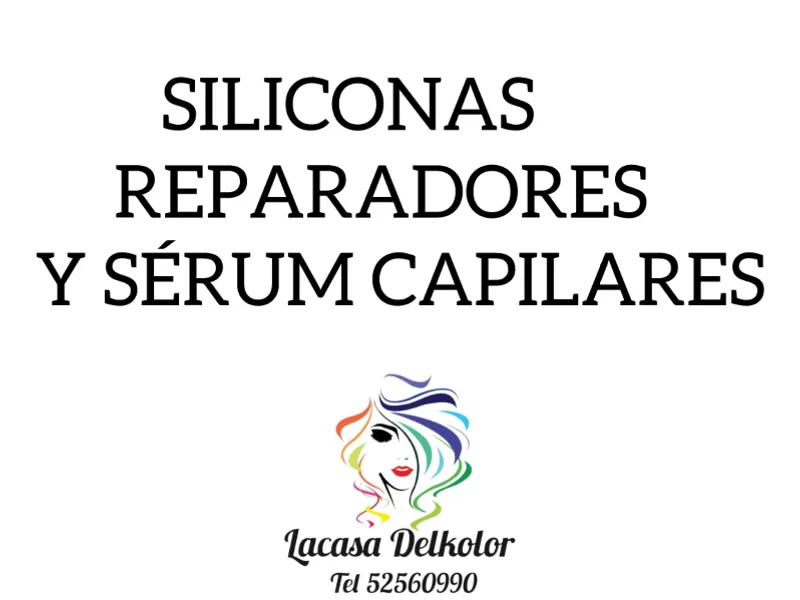 Siliconas, Reparadores y Sérum capilar