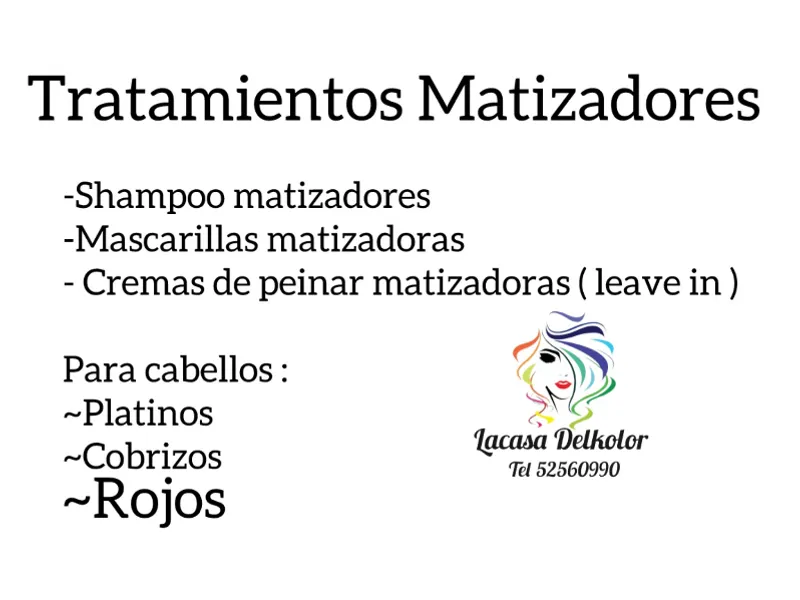 Tratamientos matizadores 