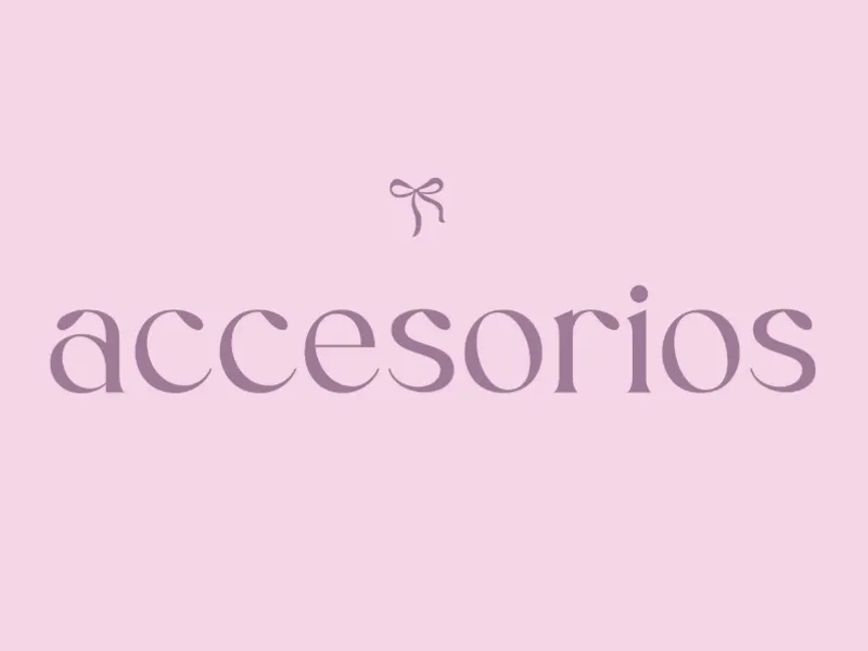 Accesorios ✨