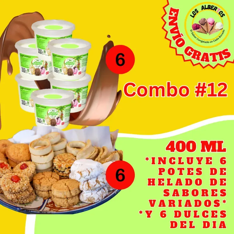 Combo #12. Incluye 6 Potes de Helado de Sabores Variados y 6 Dulces del Día