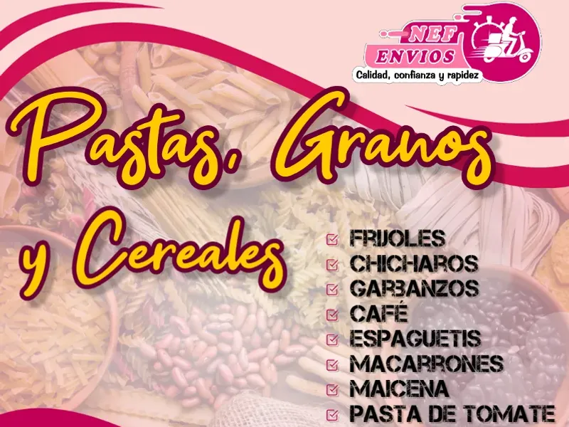 PASTAS, GRANOS y CEREALES