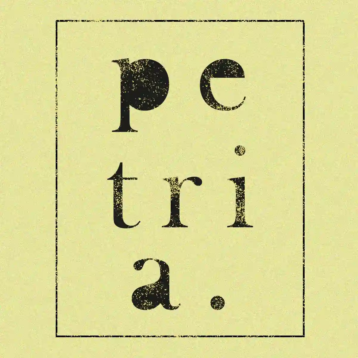 p e t r i a