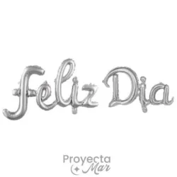 GLOBO MET FRASE FELIZ DIA CURSIVA PLATEADO