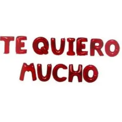 GLOBO MET FRASE TE QUIERO MUCHO ROJO
