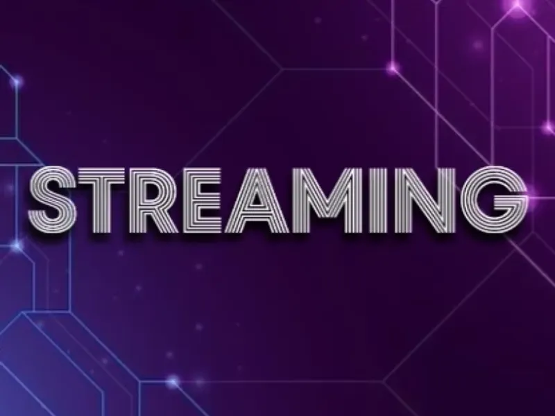Streaming 