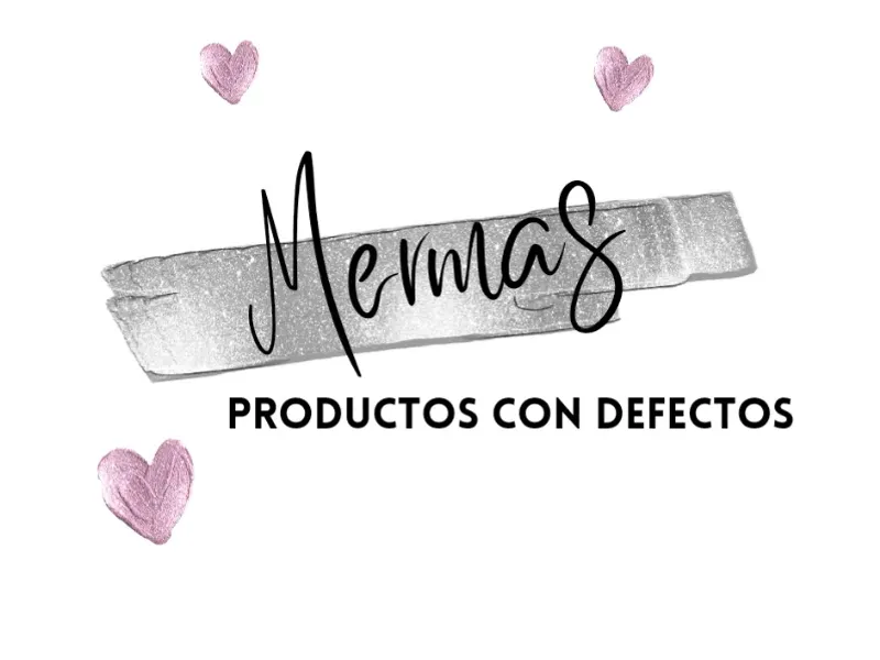 Mermas (Productos que tienen defecto)