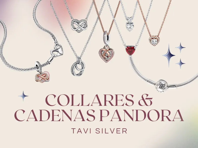 Cadenas Pandora y Collares 