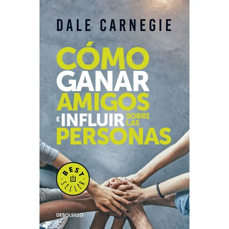 Como ganar amigos e influir sobre las personas 