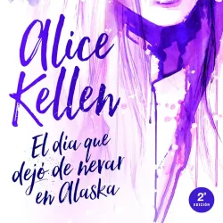 El dia que dejó de nevar en Alaska 