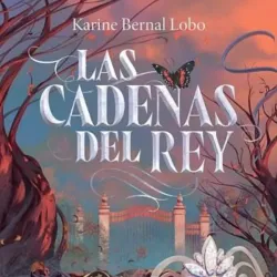Las cadenas del rey