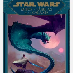 Mitos y fábulas de la galaxia