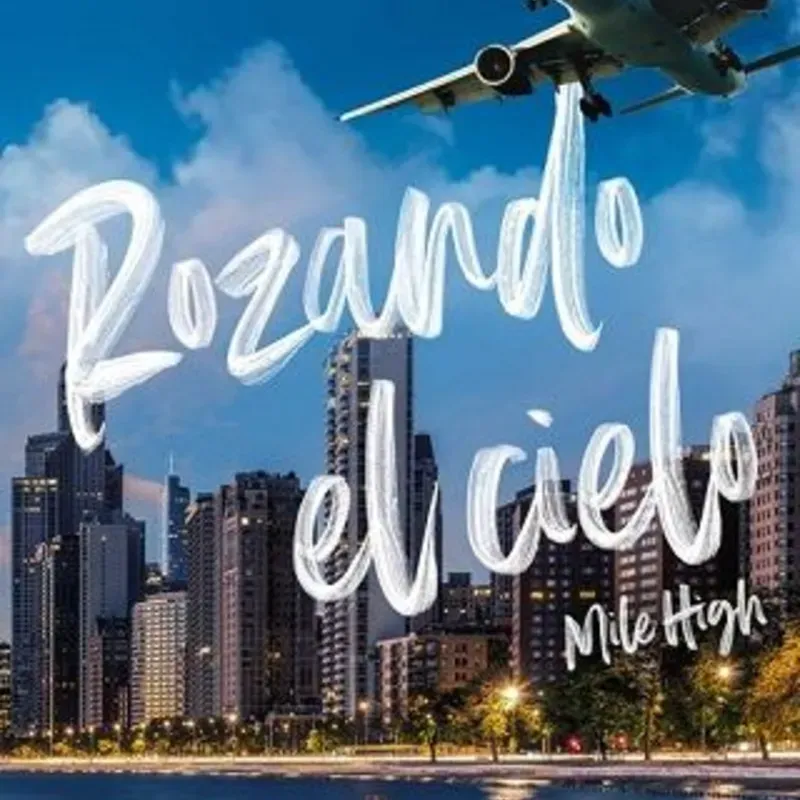 Rozando el cielo 