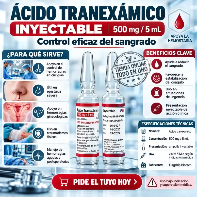 ACIDO TRANEXAMICO INYECTABLE (1 BULBO)5ml,500mg (VENCE 9/2027)