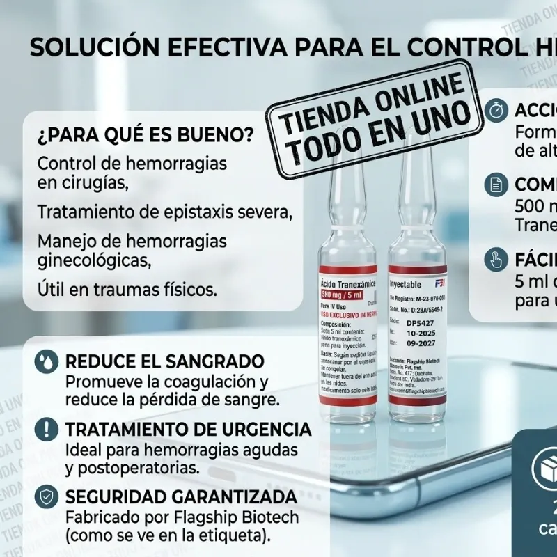 ACIDO TRANEXAMICO INYECTABLE (1 BULBO)5ml,500mg (VENCE 9/2027)