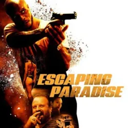Escaping Paradise (2023)