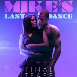 Magic Mike's Last Dance