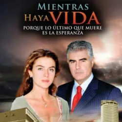 Mientras haya vida