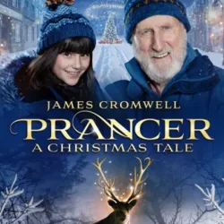 Prancer: A Christmas Tale (2022)