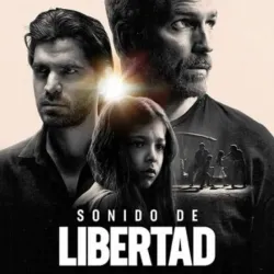 Sonido De Libertad (2023)