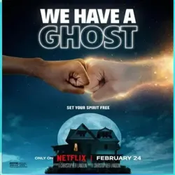 We Have a Ghost
